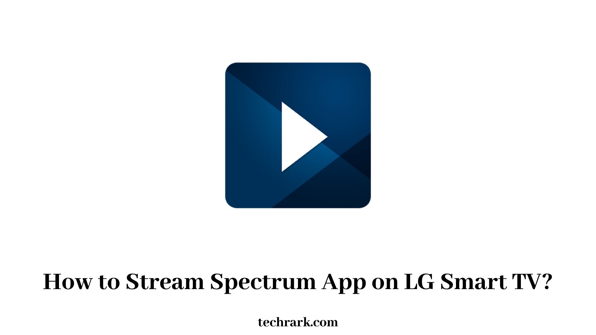 Spectrum app lg cheap tv