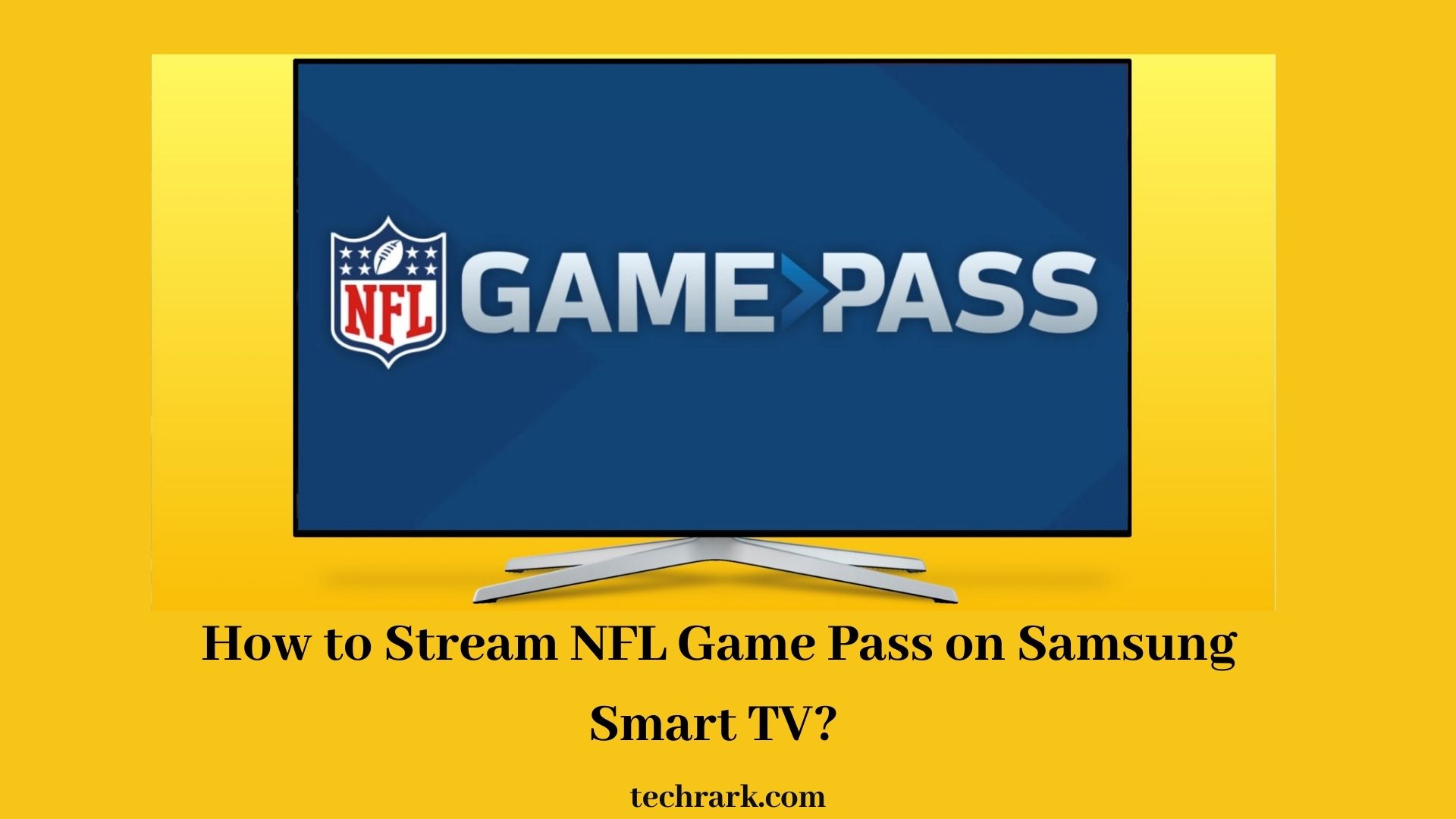 NFL Game Pass on Samsung Smart TV