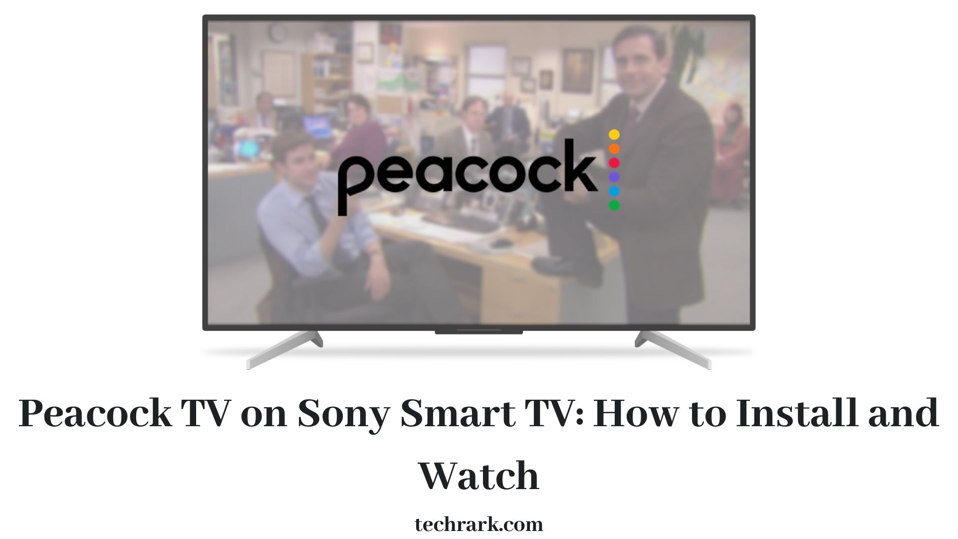 Peacock TV on Sony Smart TV