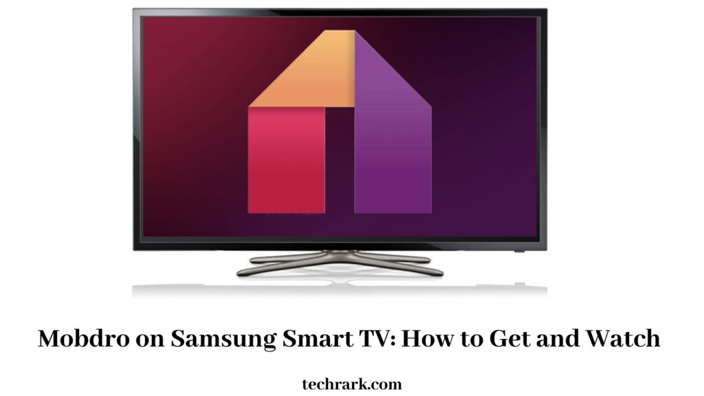 Mobdro on Samsung Smart TV