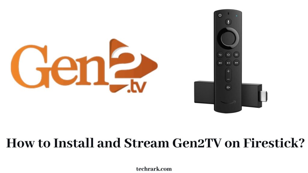 Gen2TV on Firestick
