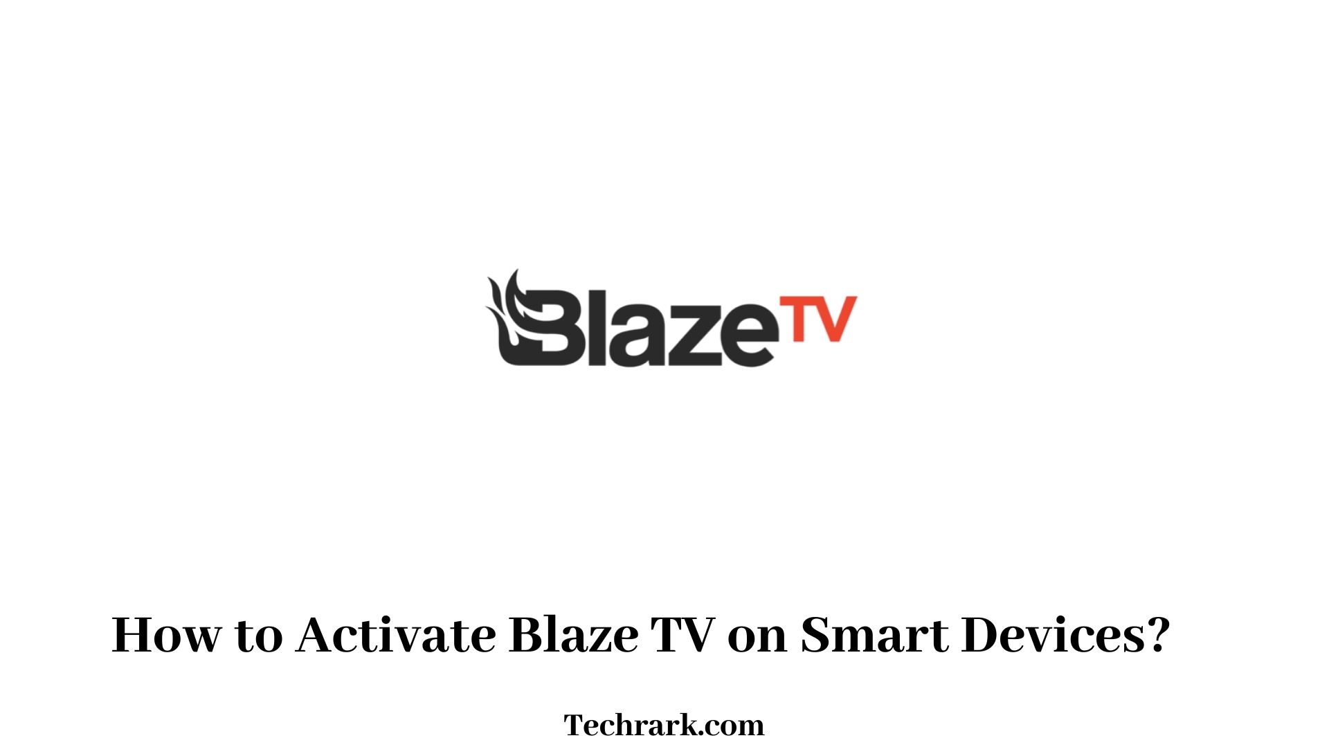 Activate Blaze TV