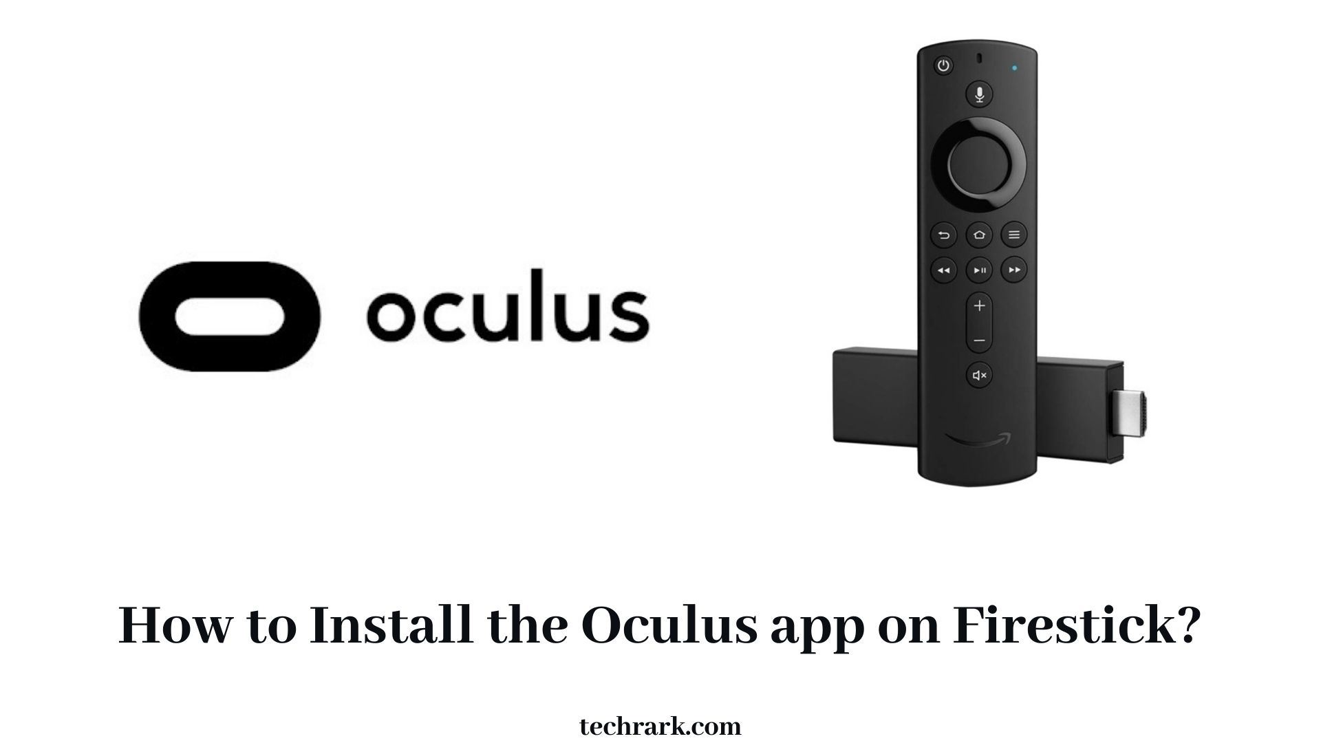 Oculus app on Firestick