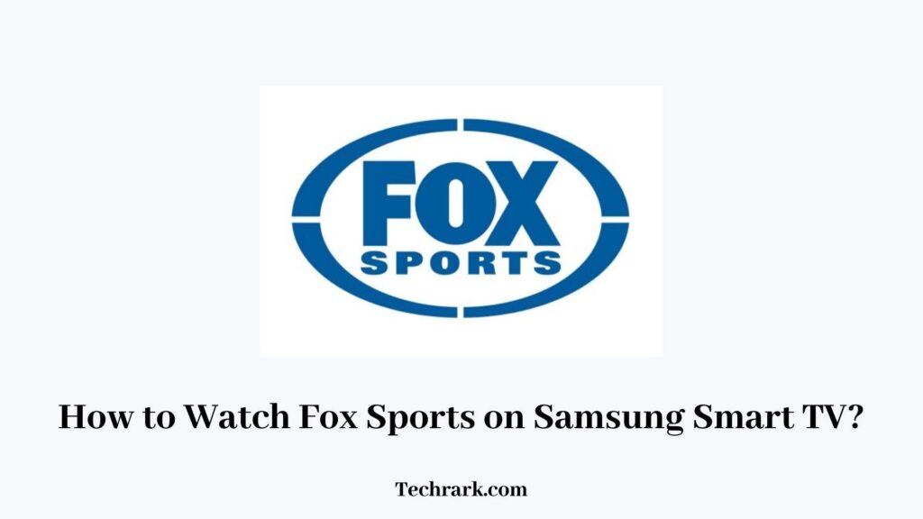 Fox Sports on Samsung Smart TV