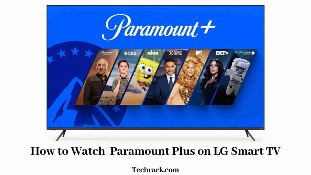 Paramount Plus on LG Smart TV
