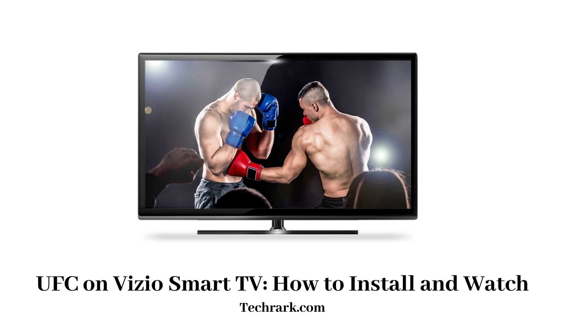 UFC on Vizio Smart TV