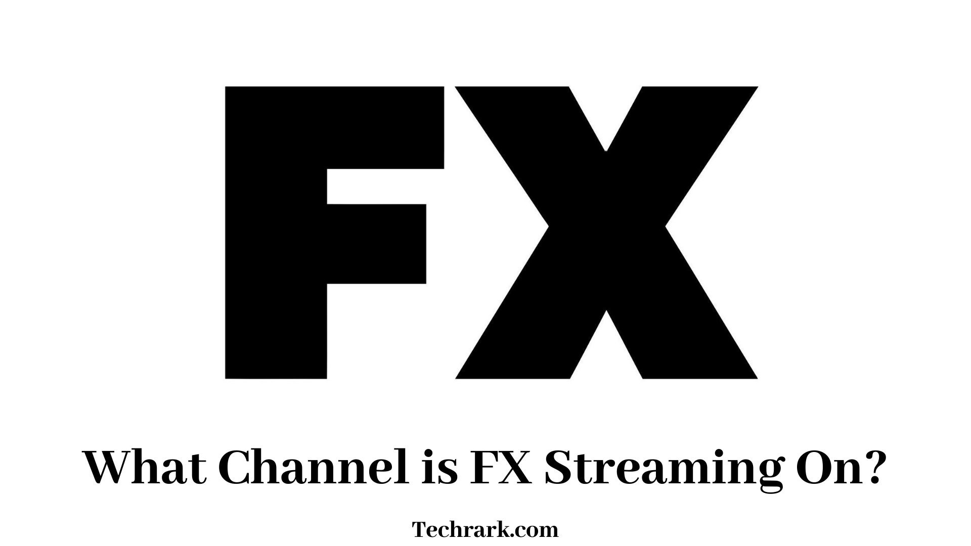 What Channel is FX