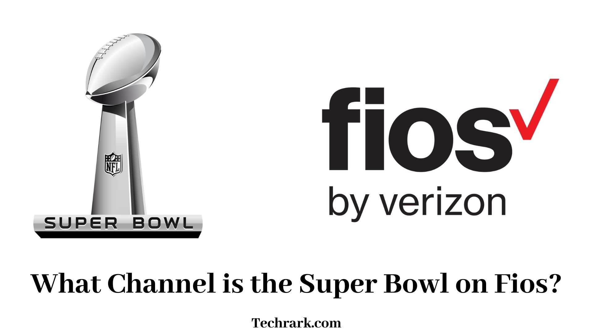 What Channel is the Super Bowl on Fios