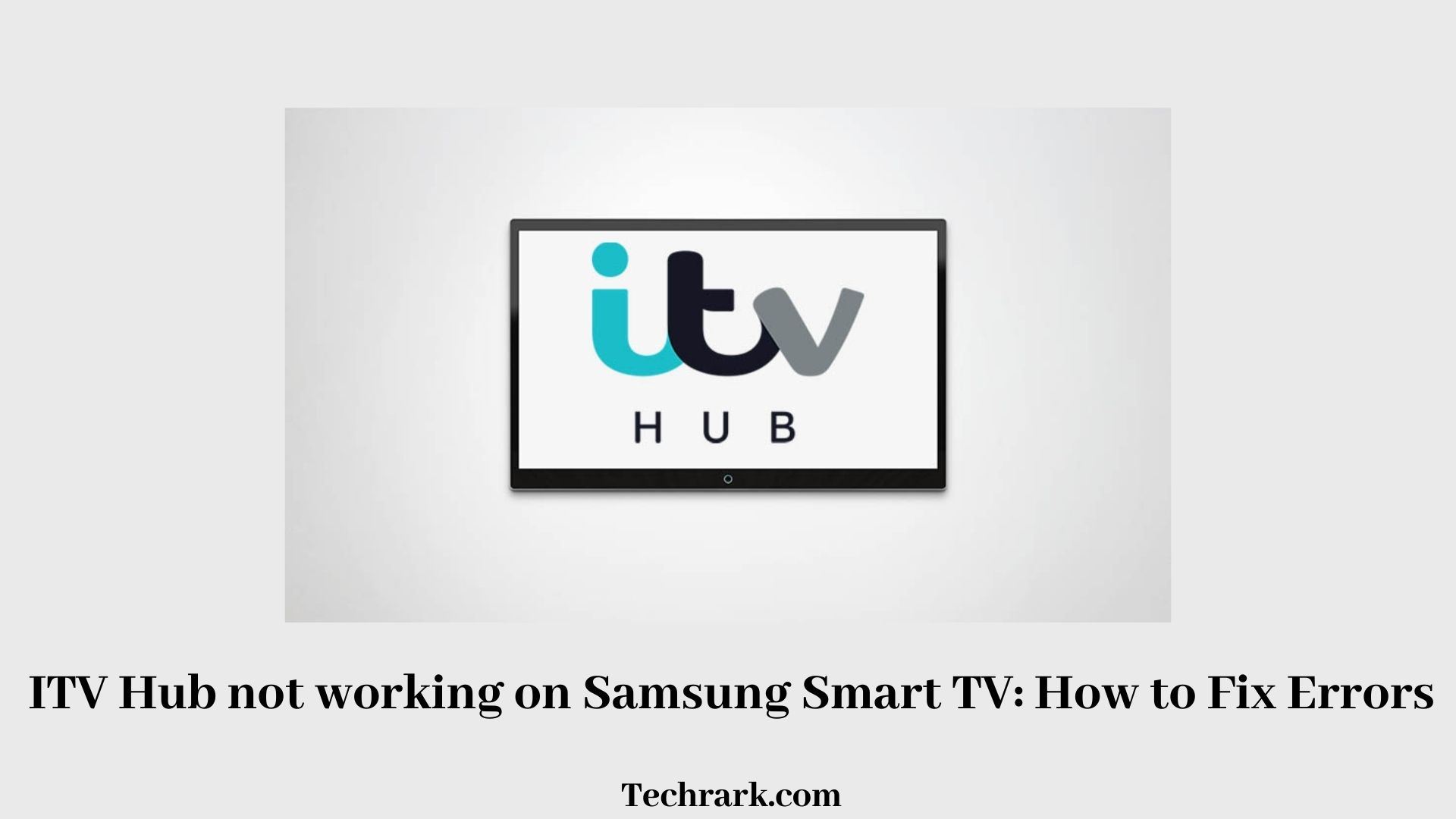 ITV Hub not working on Samsung Smart TV