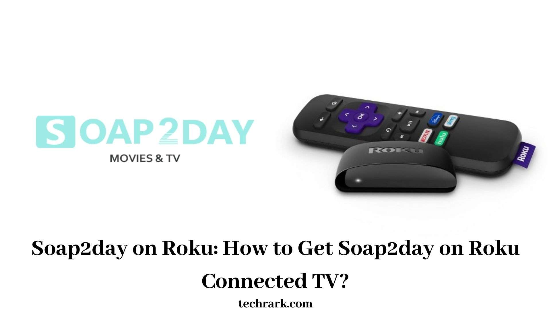 Soap200day on Roku How to Get Soap200day on Roku Connected TV [2000200200]