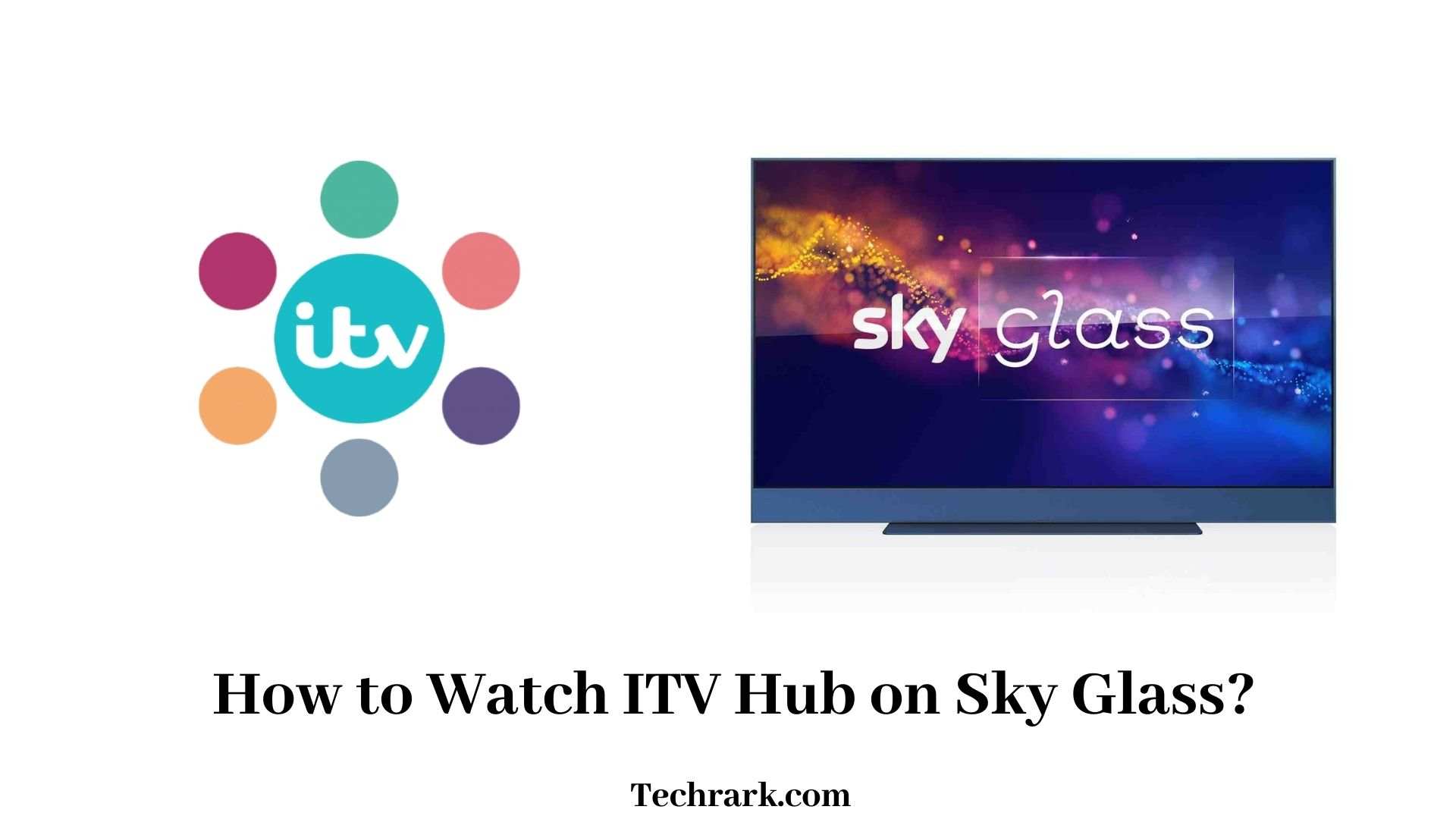 ITV Hub on Sky Glass