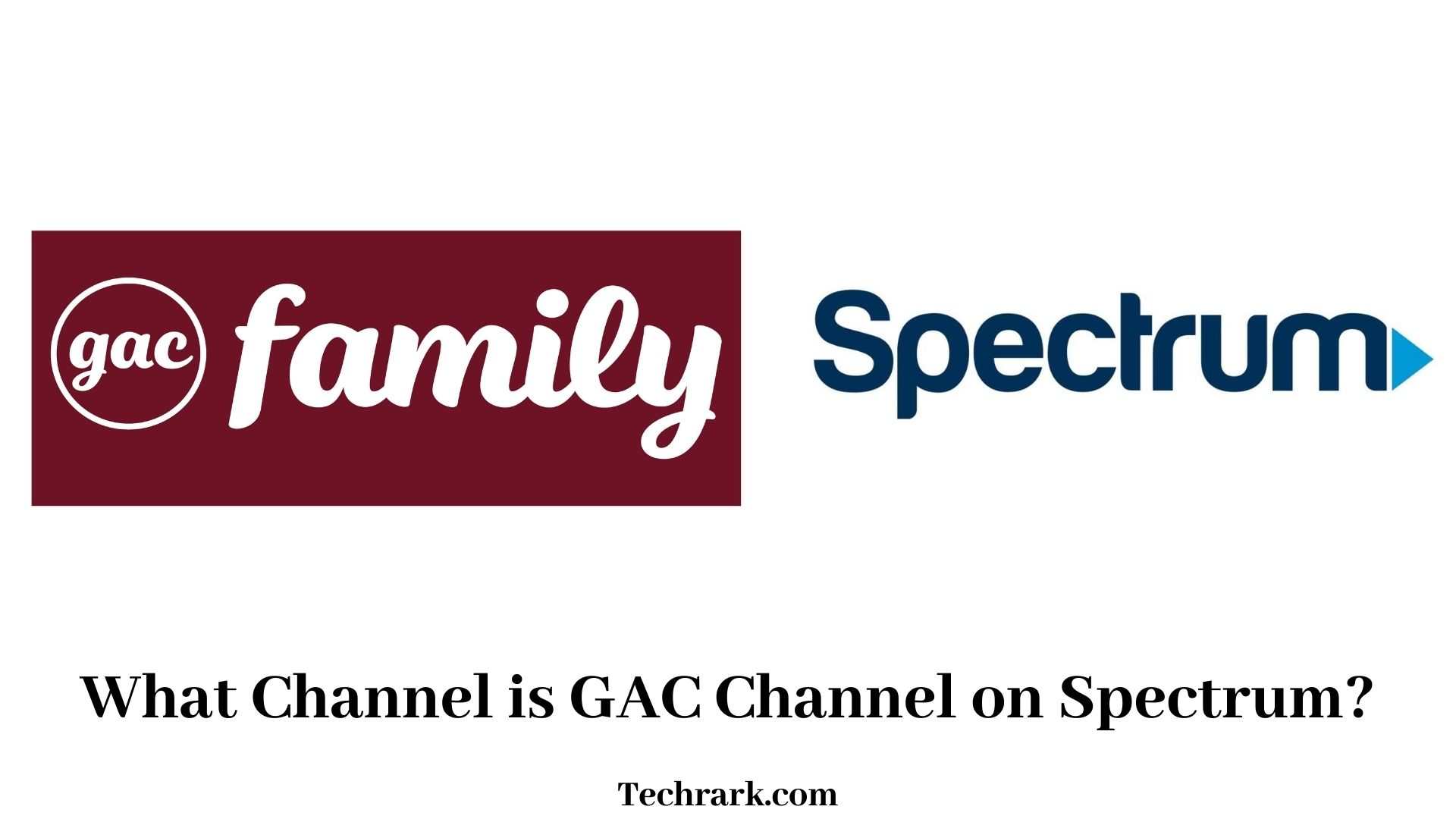 What Channel is GAC Channel on Spectrum