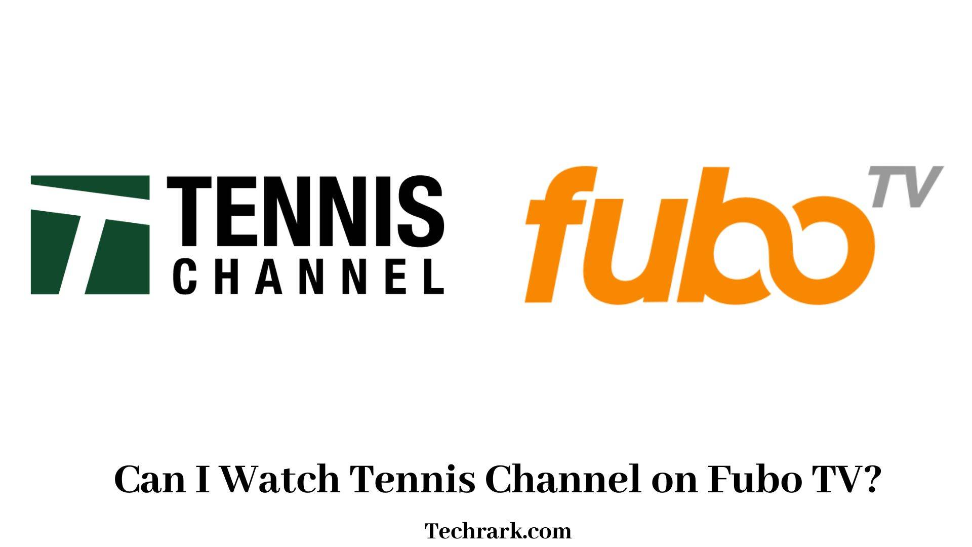 Tennis Channel on Fubo TV