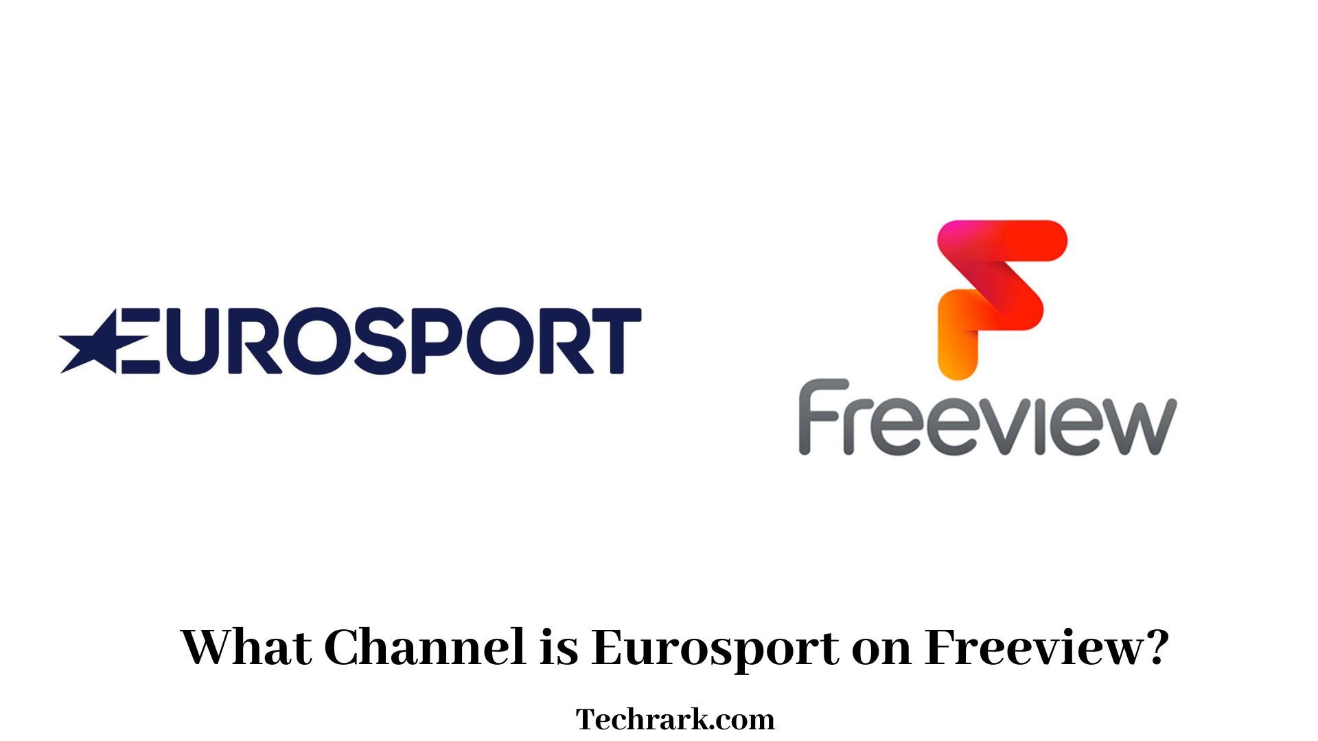 What Channel is Eurosport on Freeview