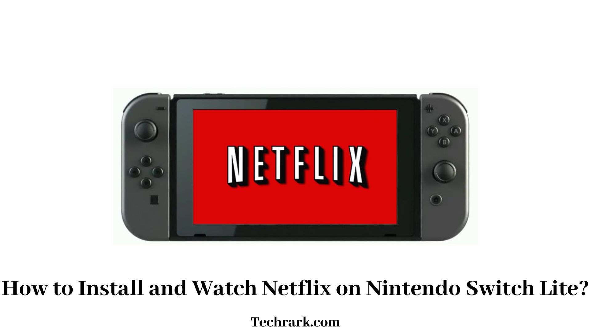 Netflix on Nintendo Switch Lite