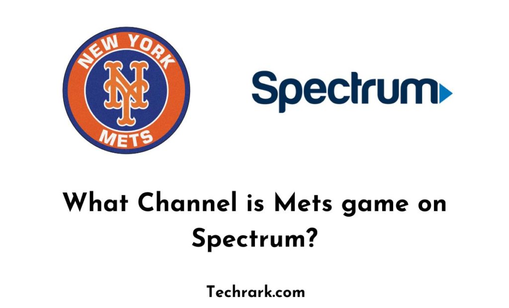 What Channel is the Mets game on Spectrum