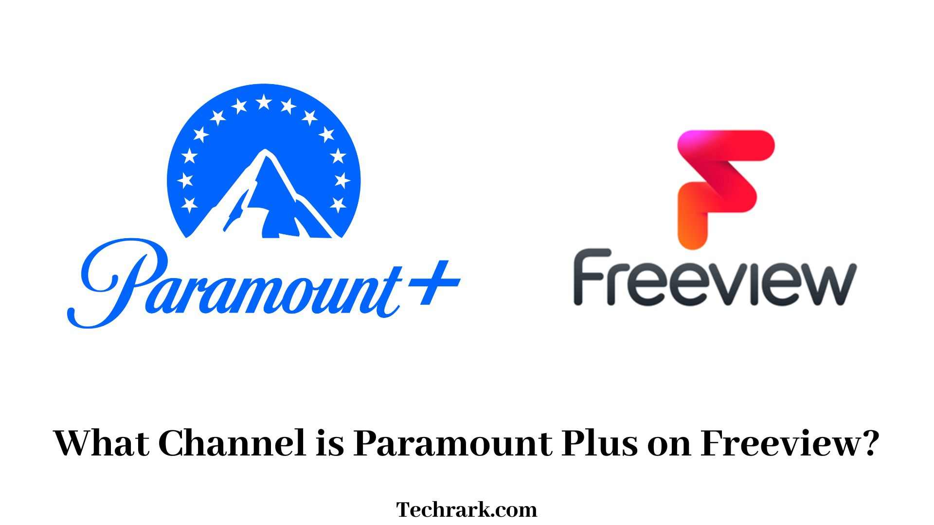Paramount Plus on Freeview