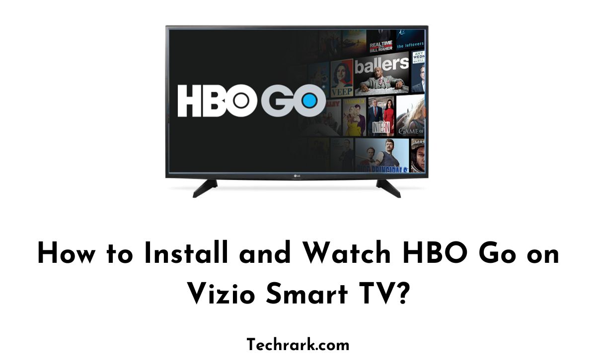 HBO Go on Vizio Smart TV