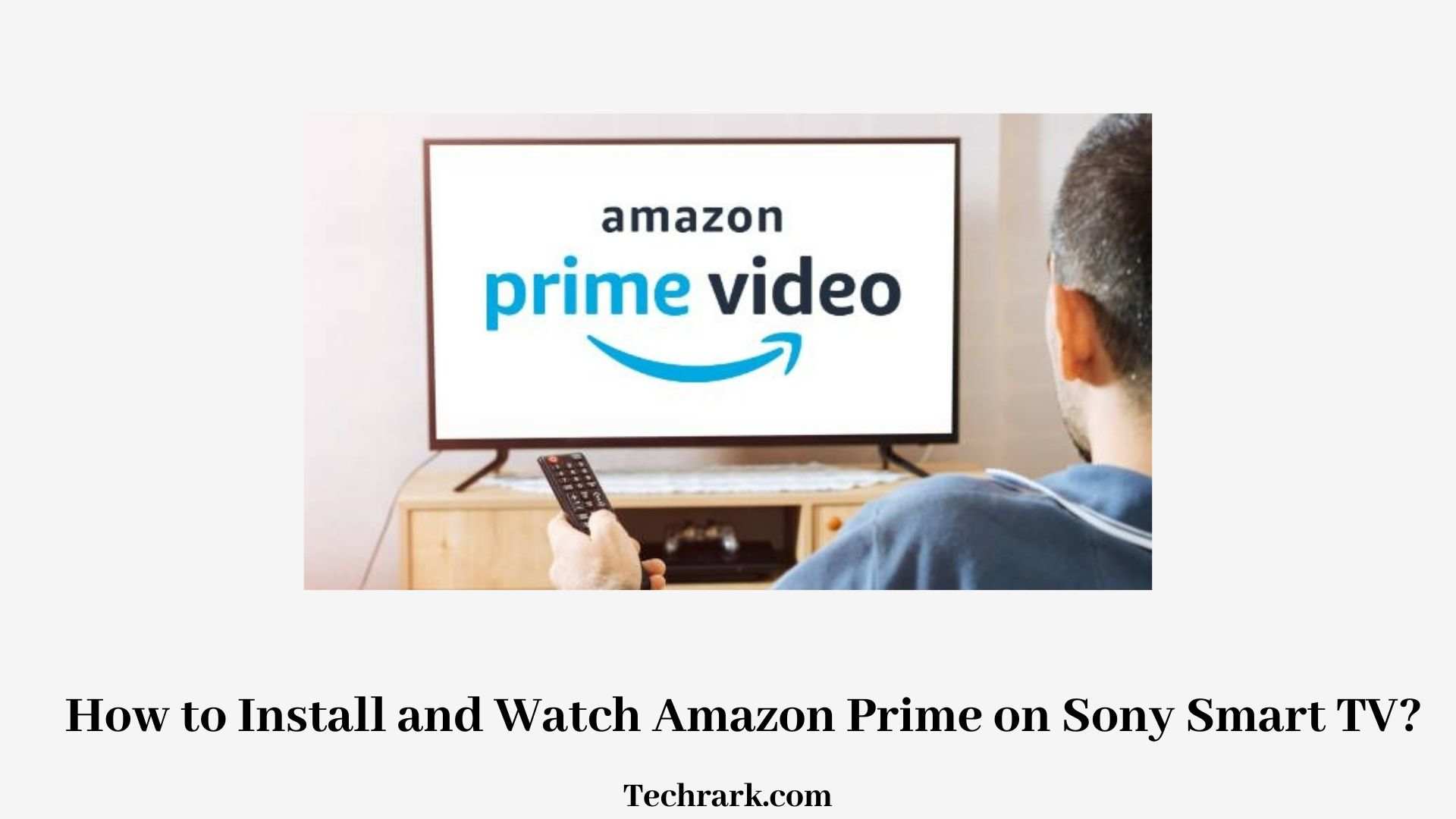 Amazon Prime on Sony Smart TV