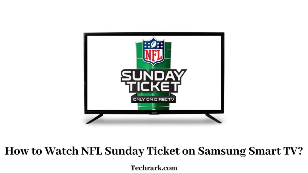 NFL Sunday Ticket on Samsung TV
