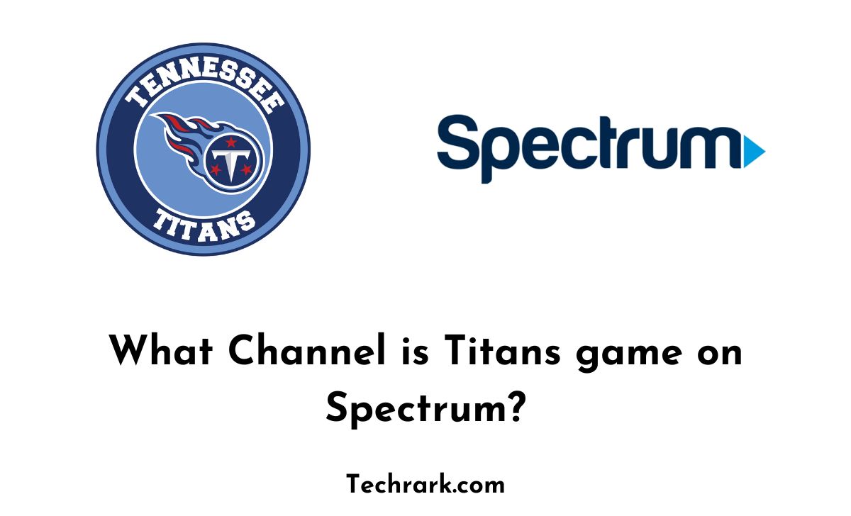 What Channel is Titans game on Spectrum