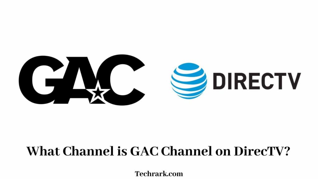 What Channel is GAC on DirecTV