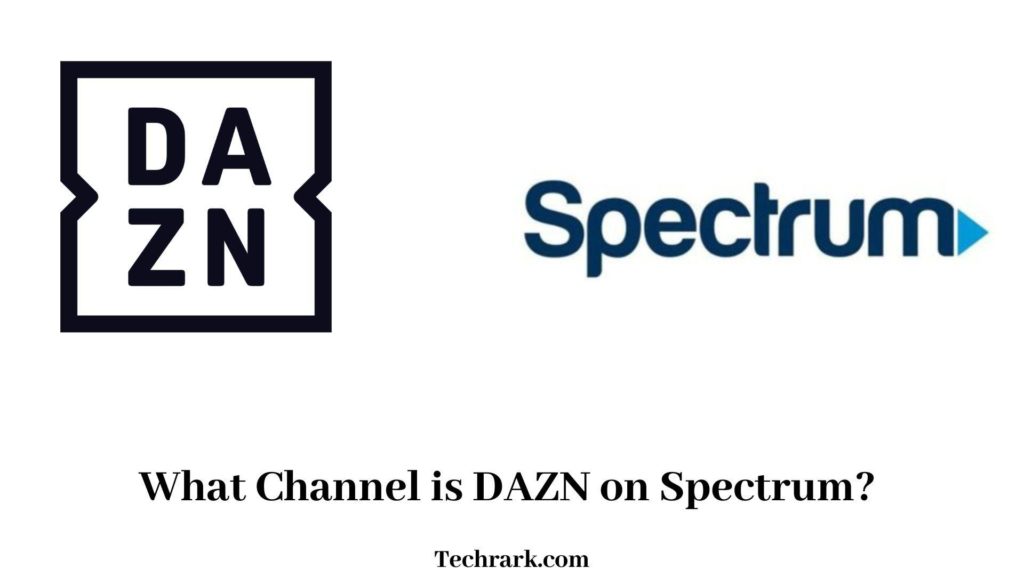 What Channel is DAZN on Spectrum?