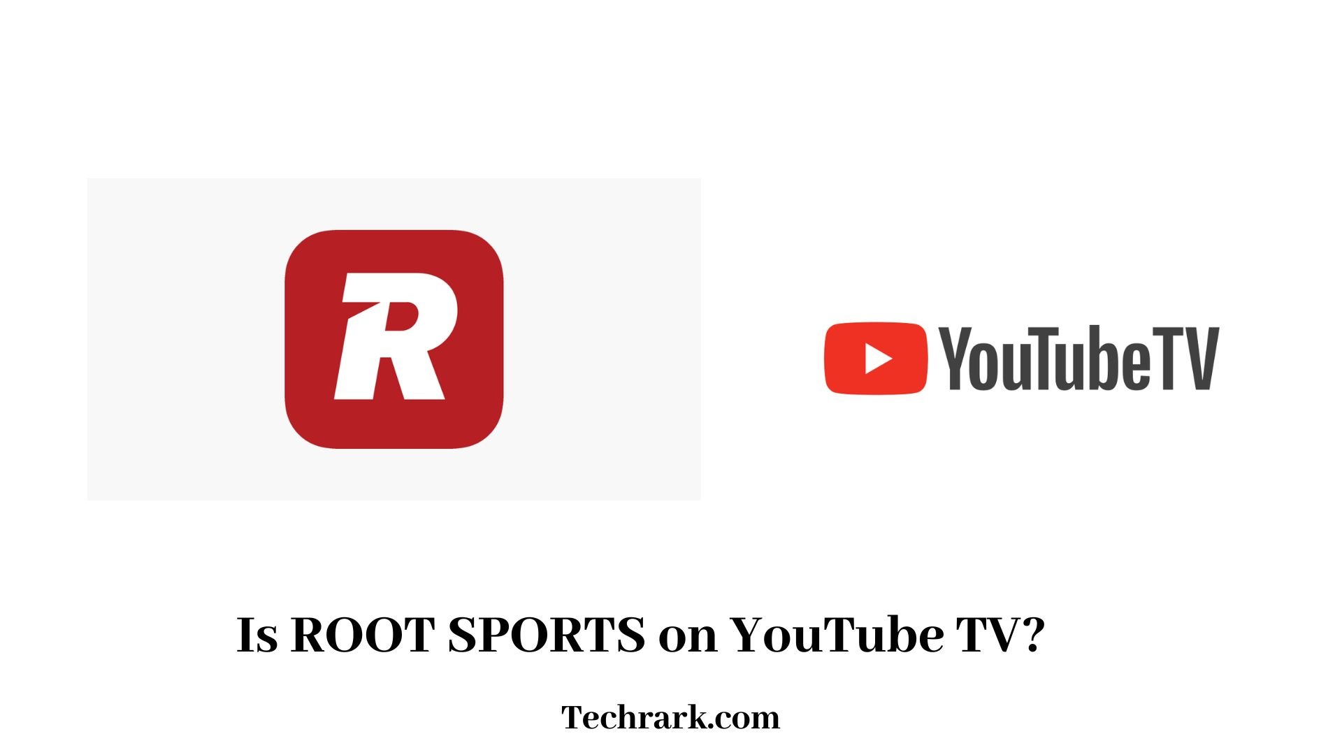 Root Sports on Youtube TV