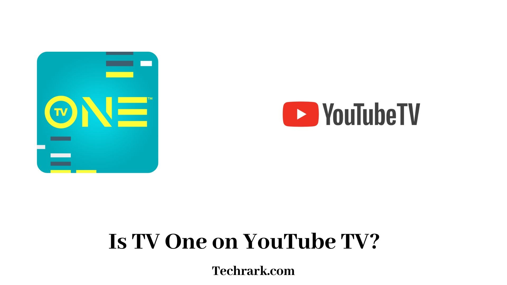 TV One on YouTube TV