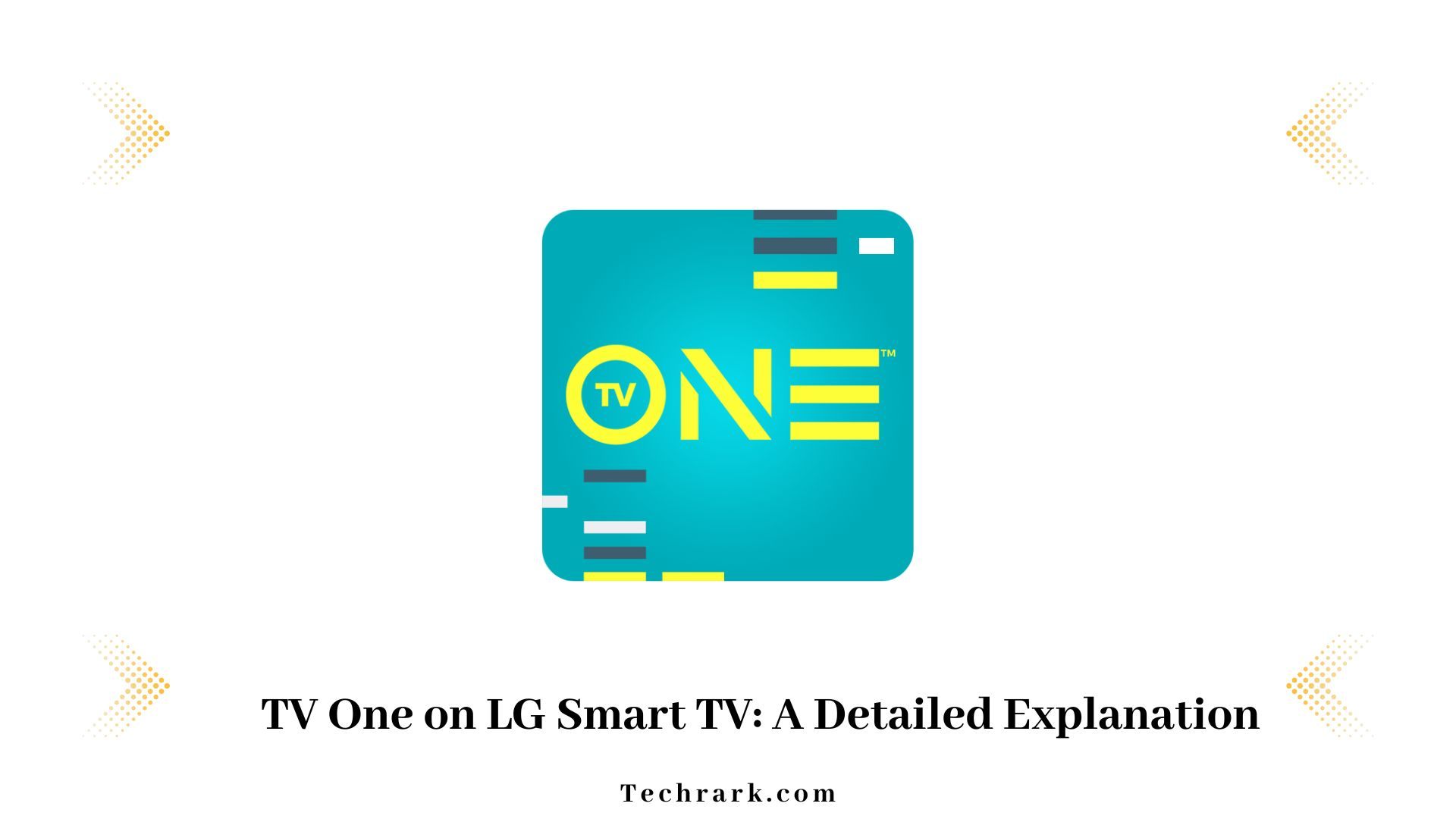 TV One on LG Smart TV