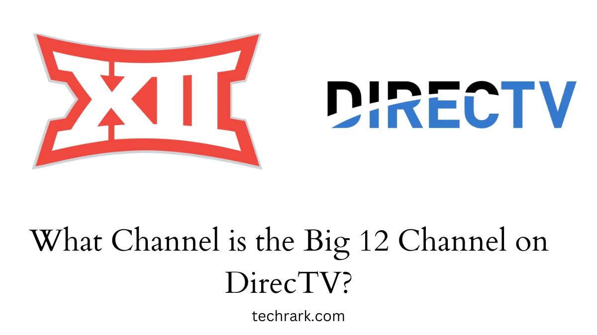 Big 12 channel on DirecTV