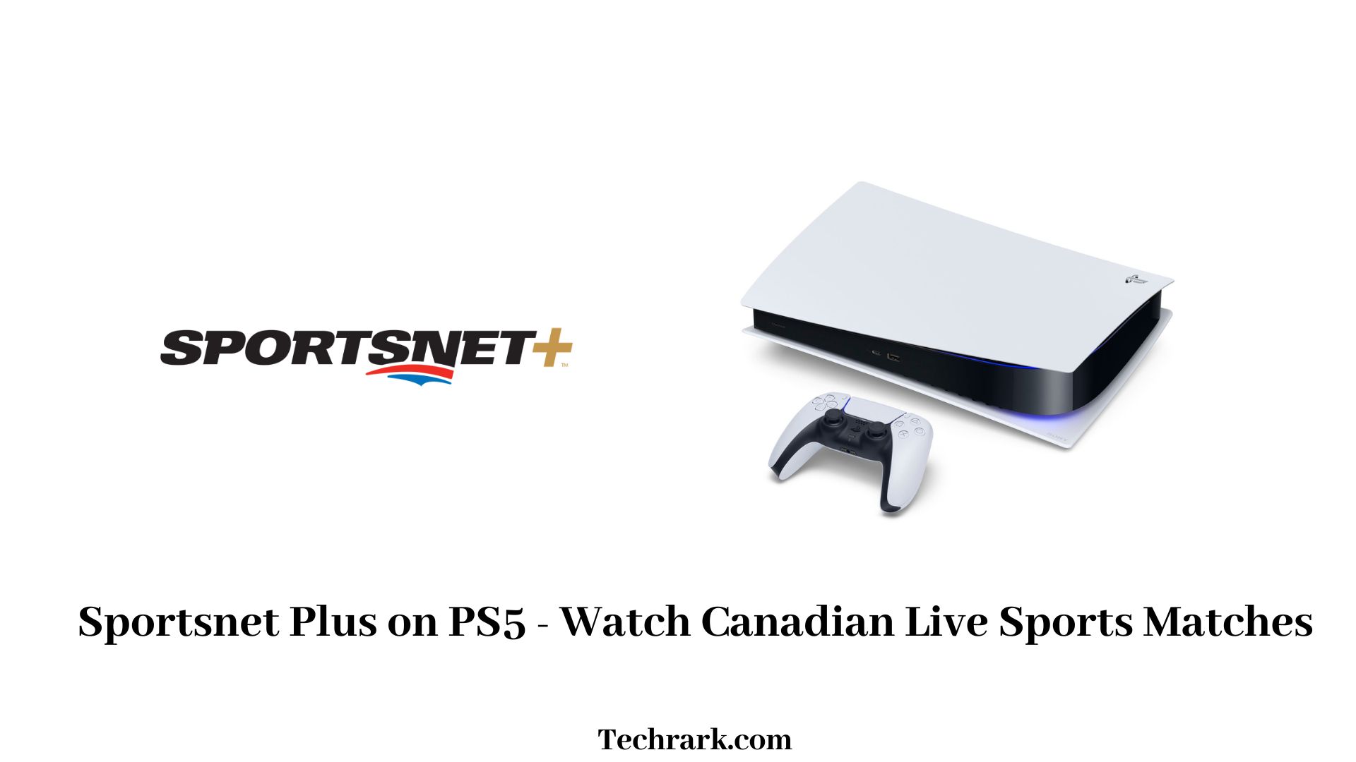 Sportsnet Plus on PS5