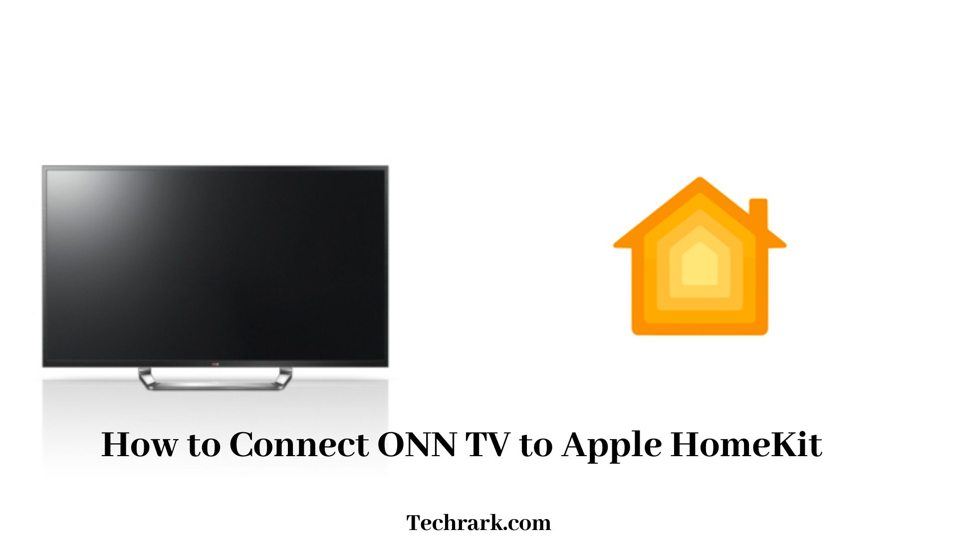 ONN TV to HomeKit